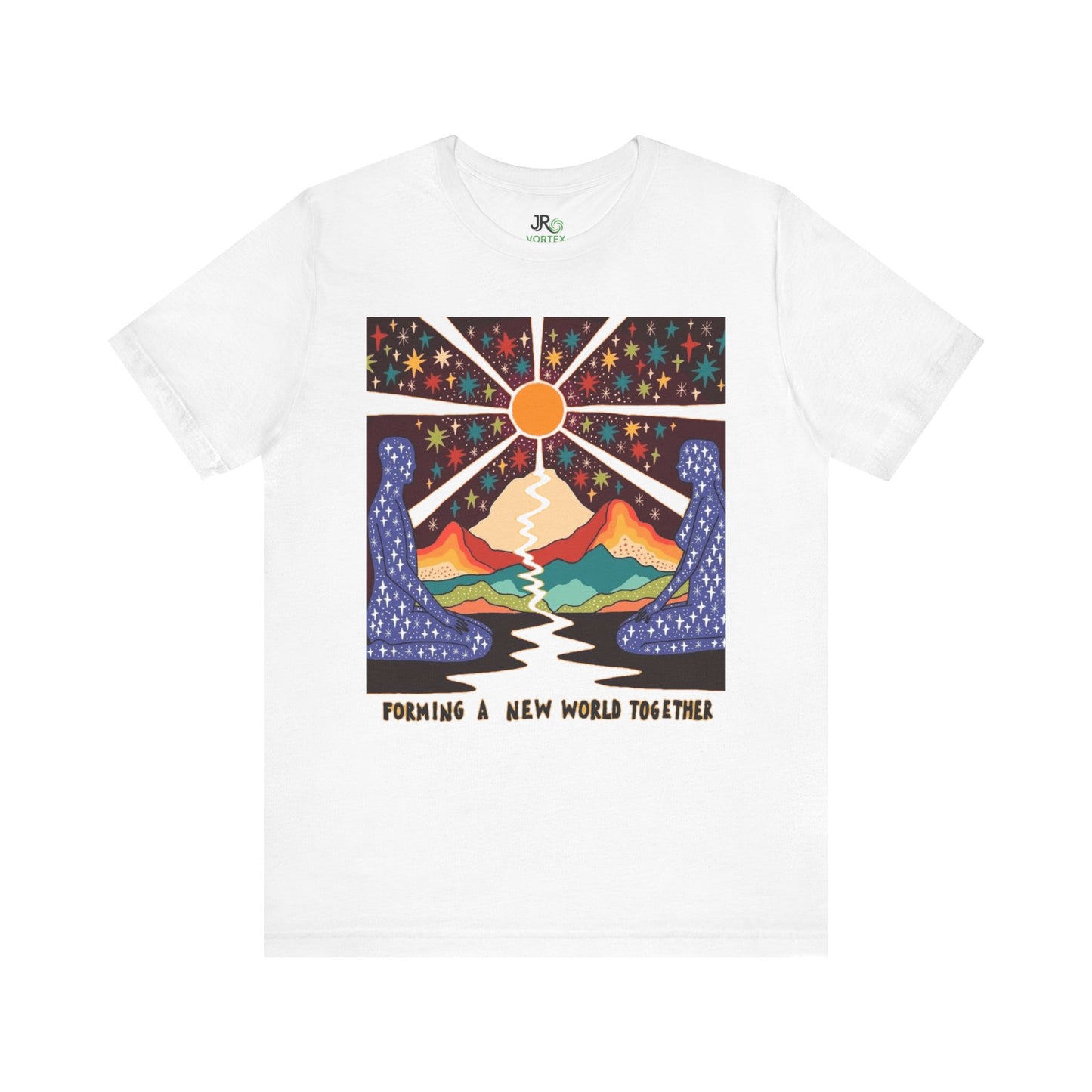 Creating a New World Together Tee, Unisex Graphic T-Shirt, Boho Style Shirt, Inspirational Gift, Eco-Conscious Fashion