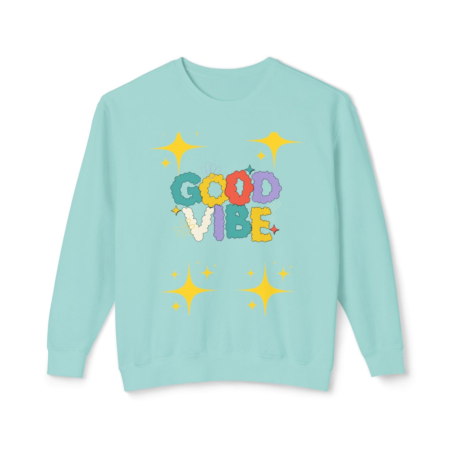 Good Vibes Sweatshirt