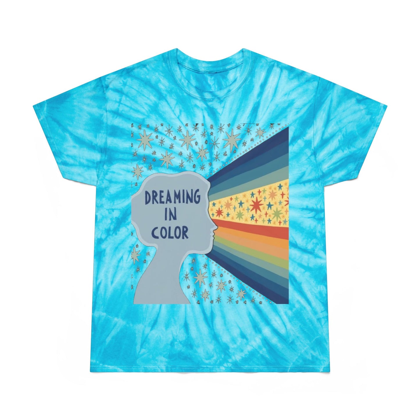 Dreaming in Color Tie-Dye Tee, Vibrant Unisex T-shirt, Bohemian Style, Casual Wear, Gift for Dreamers, Summer Fashion