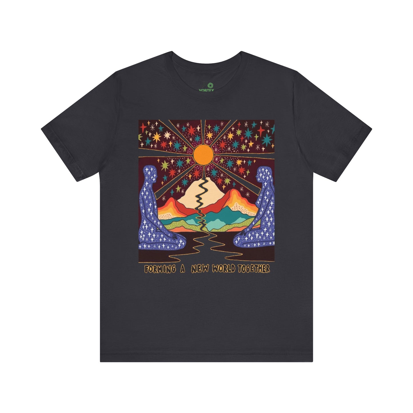 Creating a New World Together Tee, Unisex Graphic T-Shirt, Boho Style Shirt, Inspirational Gift, Eco-Conscious Fashion