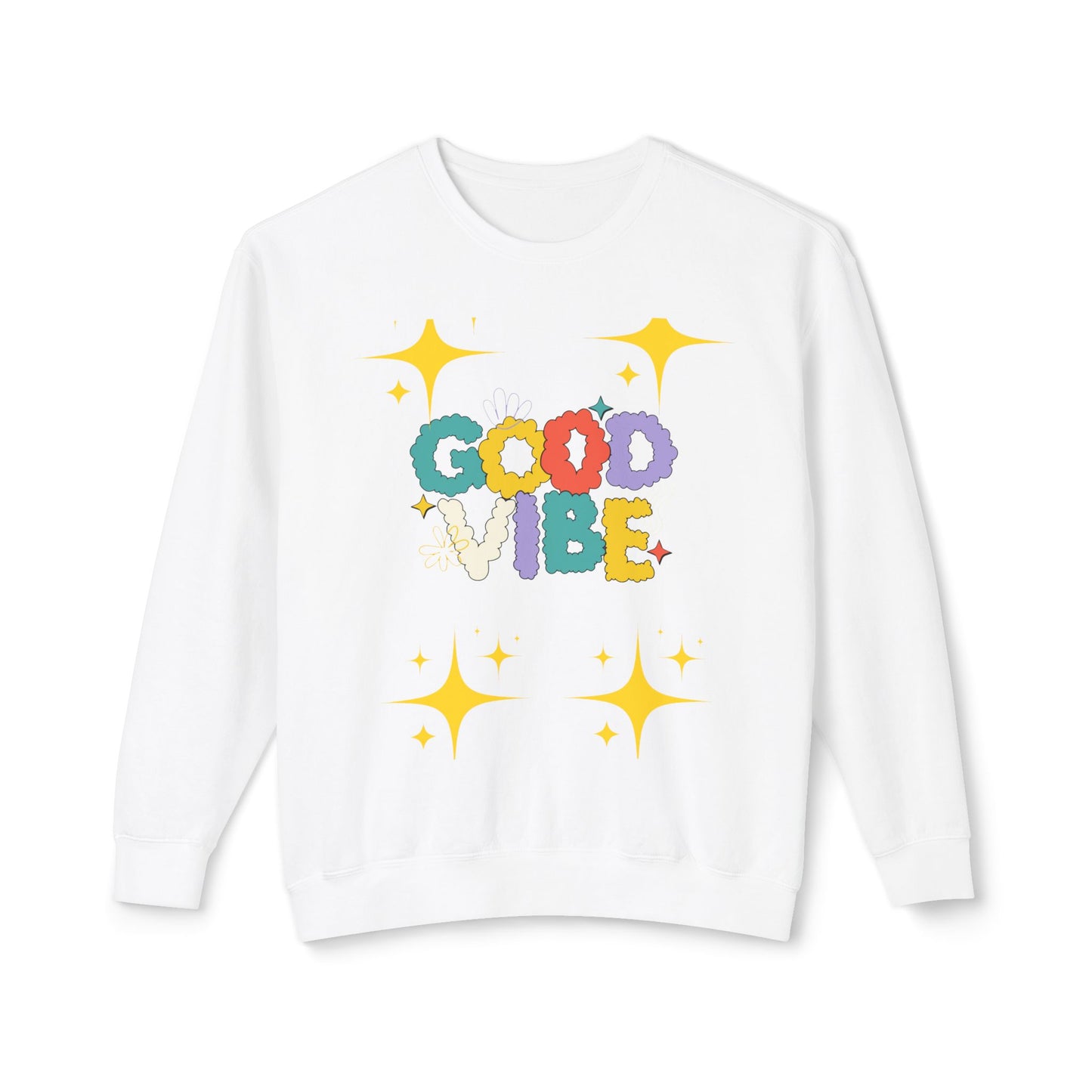 Good Vibes Sweatshirt
