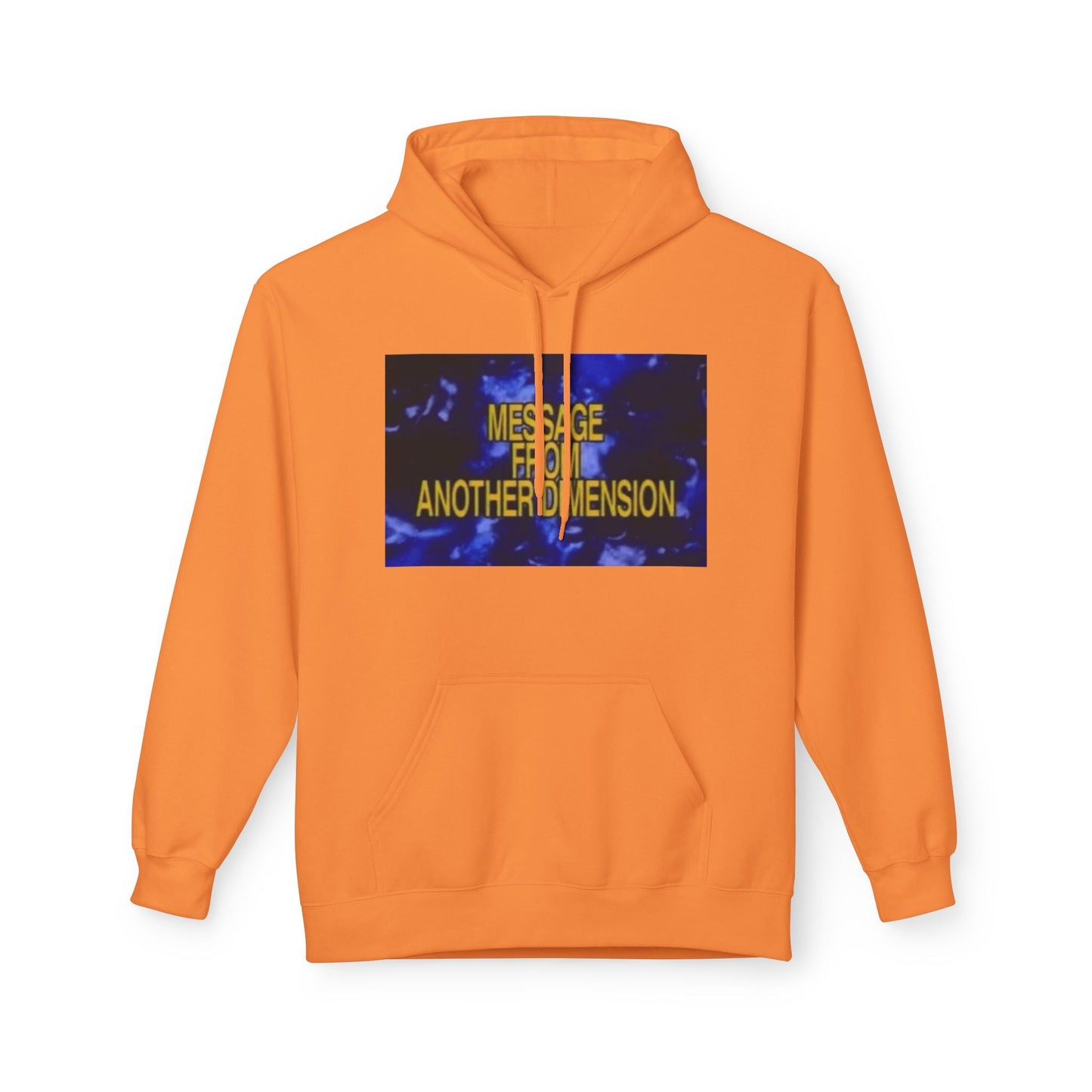 'Message From Another Dimension' Unisex Fleece Hoodie - Cozy and Unique