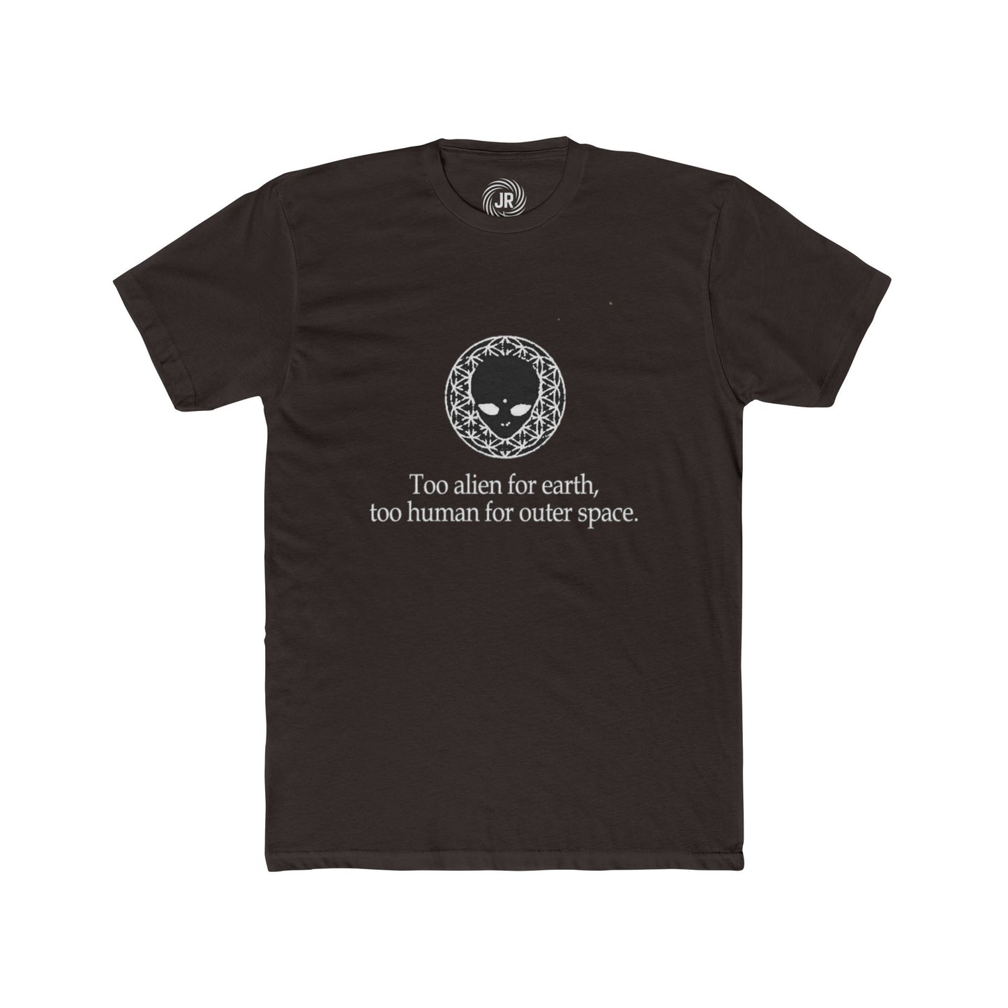 Unisex Alien Graphic Tee - Too Alien for Earth, Space Lovers, Sci-Fi Fans, Casual Outfit, Gift for Nerds, Graphic T-Shirt