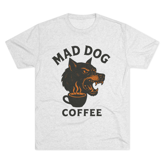 Mad Dog Coffee Unisex Tee - Quirky Graphic Shirt for Coffee Lovers, Birthday Gift, Casual Wear, Dog Lover Apparel