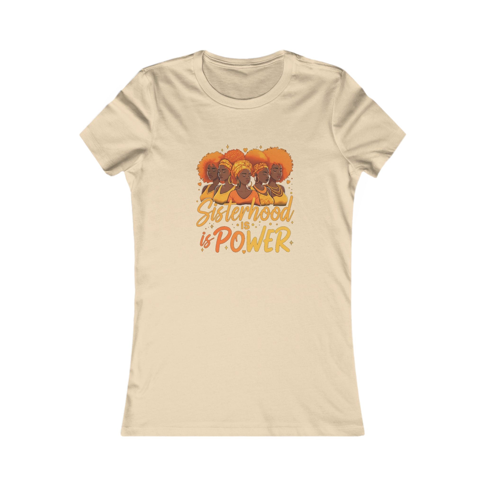 Sisterhood is Power Tee | Empowerment T-Shirt, Women's Casual Wear, Gifts for Her, Black History Month, Women's Day