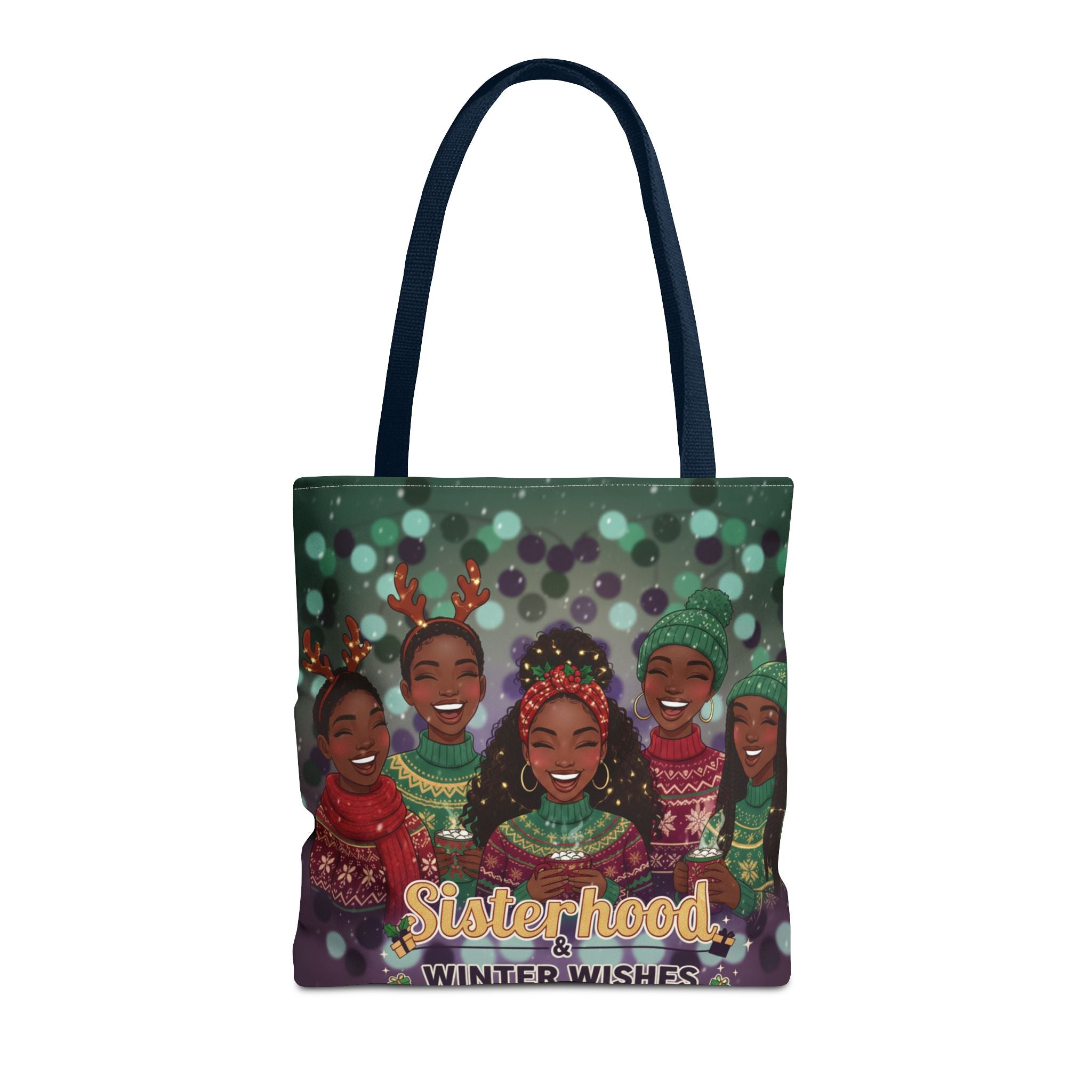 Sisterhood Winter Wishes Holiday Tote Bag — Festive Afrocentric Christmas Market Bag