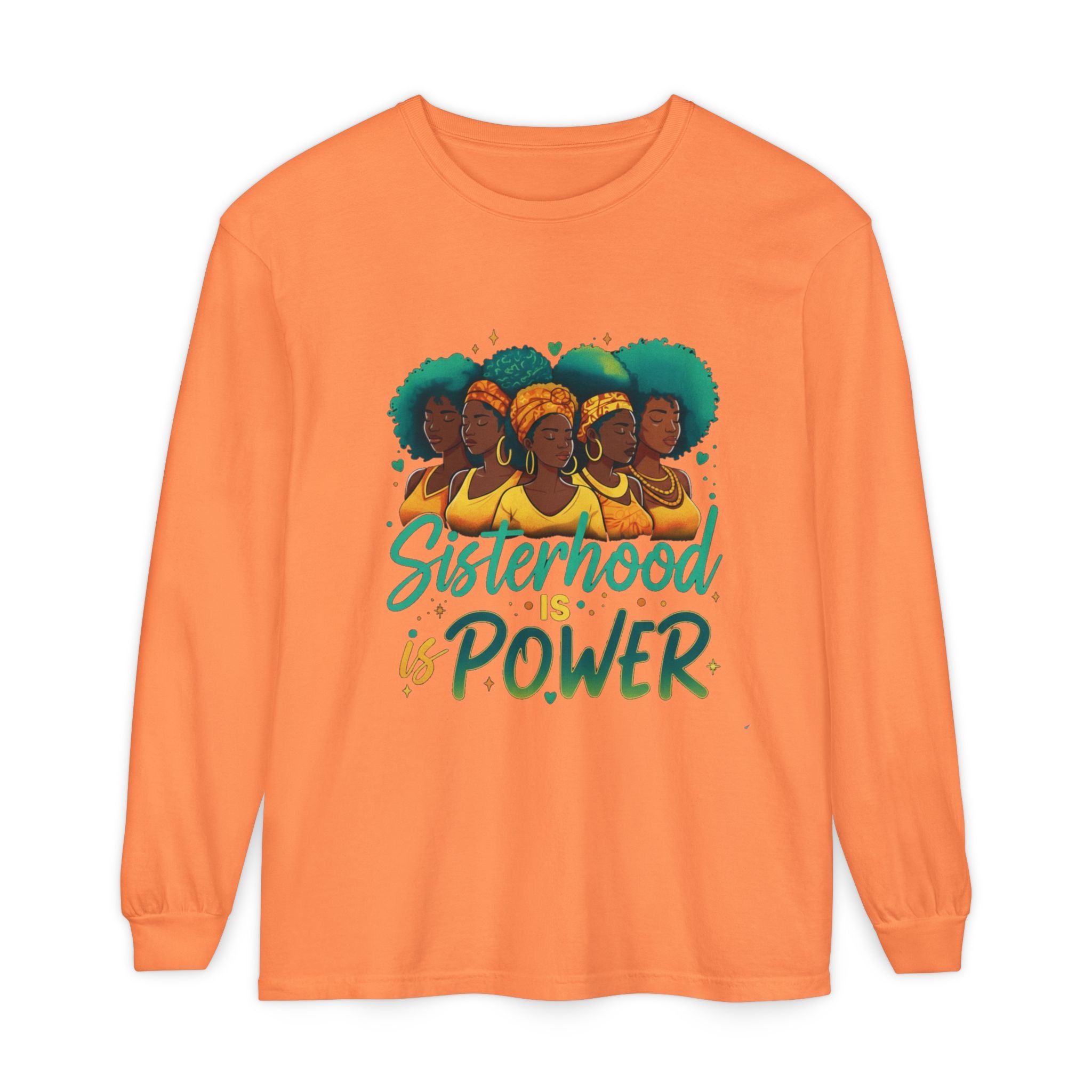 Sisterhood Power Long Sleeve T-Shirt, Unisex Tee for Empowerment, Gift for Friends, Women's Day, Birthday Gift, Casual Wear