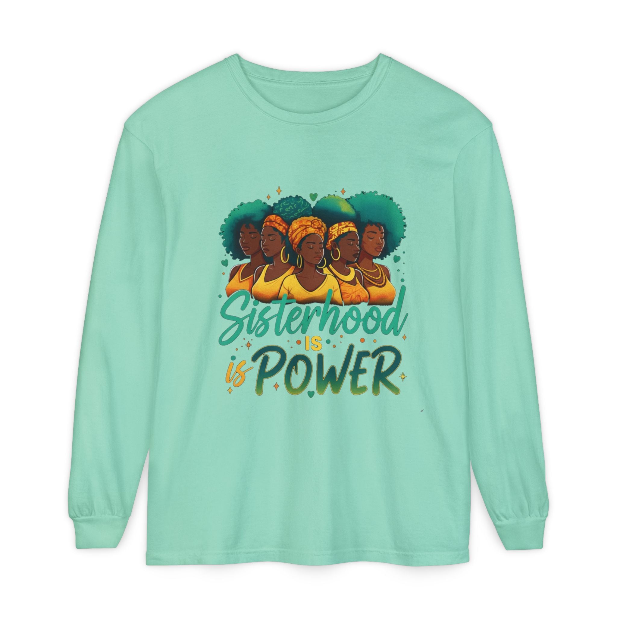 Sisterhood Power Long Sleeve T-Shirt, Unisex Tee for Empowerment, Gift for Friends, Women's Day, Birthday Gift, Casual Wear