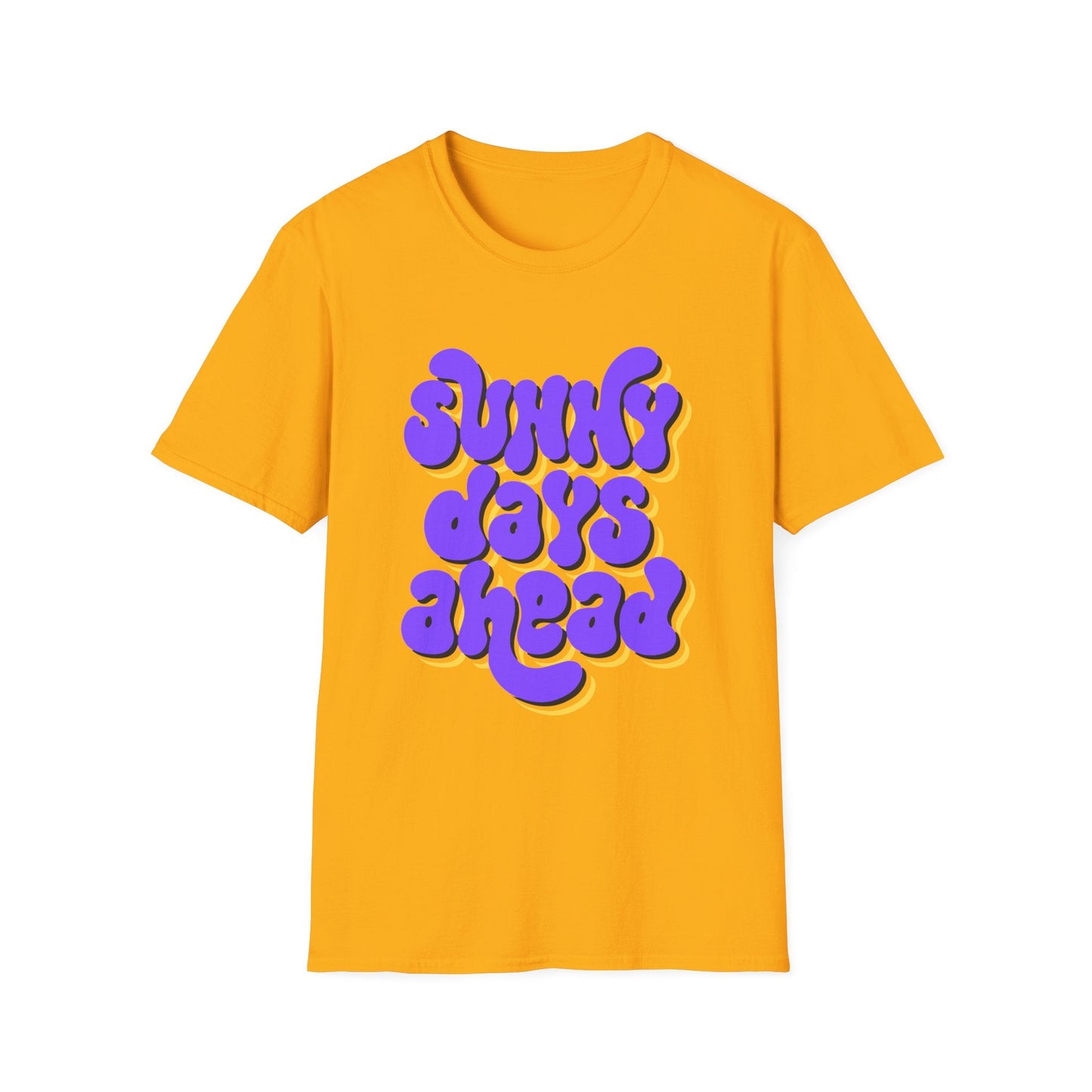 Sunny Days Ahead Unisex Softstyle T-Shirt - Positive Vibes Tee